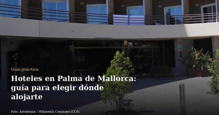 Hoteles en Palma de Mallorca: guía para elegir dónde alojarte