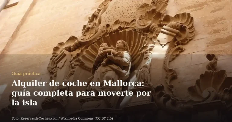 Alquiler de coche en Mallorca: guía completa para moverte por la isla